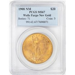 Wells Fargo 1908 No Motto $20 St. Gaudens Double Eagle Gold Coin PCGS MS67