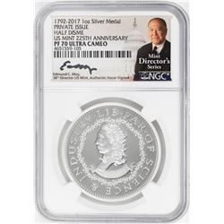1792-2017 Half Disme 1 oz. Silver Medal NGC PF70 W/Edmund C. Moy Signature