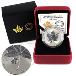 2015 Canada $5 Violet Privy - ANA Chicago State Flower Fine Silver Coin (TAX Exempt).