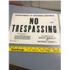 Image 2 : 2 No Trespassing Signs - NOS