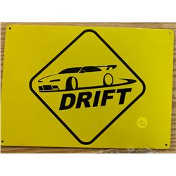 Drift Tin Sign