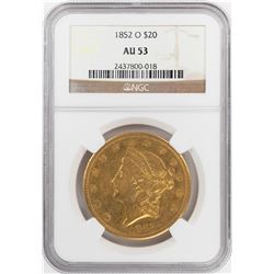 1852-O $20 Liberty Head Double Eagle Gold Coin NGC AU53