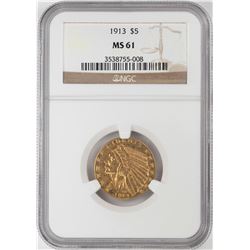 1913 $5 Indian Head Half Eagle Gold Coin NGC MS61