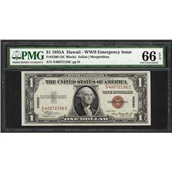 1935A $1 Hawaii Silver Certificate WWII Emergency Note PMG Gem Uncirculated 66EPQ