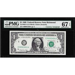 1969 $1 Federal Reserve Note Richmond Courtesy Autograph PMG Superb Gem Unc 67EPQ