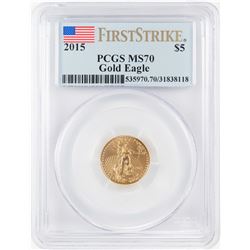 2015 $5 American Gold Eagle Coin PCGS MS70 First Strike