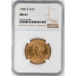 1906-D $10 Liberty Head Eagle Gold Coin NGC MS61