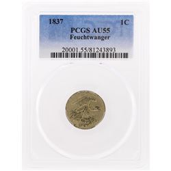 1837 Feuchtwanger 1 Cent Coin PCGS Graded AU55