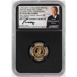 1792-2017 Half Disme 1/10 oz. Gold Medal NGC PF70 W/Edmund C. Moy Signature
