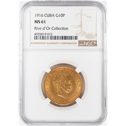1916 Cuba 10 Pesos Gold Coin NGC MS61 Rive d'Or Collection