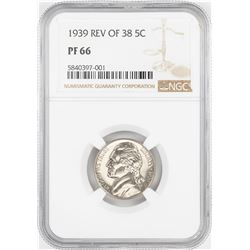 1939 Rev of 38' Proof Jefferson Nickel Coin NGC PF66