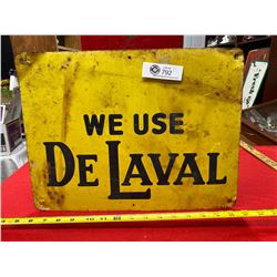 Vintage We Use DeLaval Tin Sign  16" x 12"