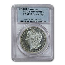 1878 Morgan Dollar 8 TF MS-63 DMPL PCGS (VAM 23 Crazy Lips)