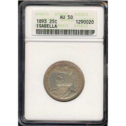 1893 Isabella 25C ANACS AU50