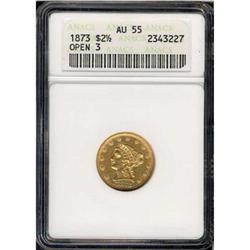 1873 $2.50 Liberty. Open 3 ANACS AU55