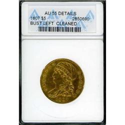 1807 $5 Bust. Bust L ANACS AU55 Details Cleaned