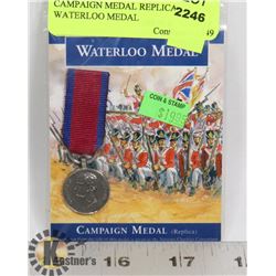CAMPAIGN MEDAL REPLICA- WATERLOO MEDAL