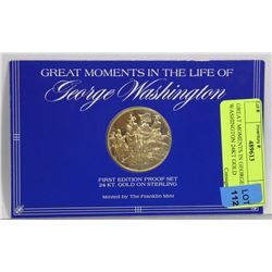 GREAT MOMENTS IN GEORGE WASHINGTON 24KT GOLD