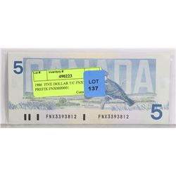 1986  FIVE DOLLAR T/C FNX3393812 PREFIX FNX0000001
