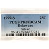 Image 3 : 1999-S SILVER DELAWARE QUARTER PCGS PR69 DCAM