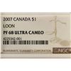 Image 3 : 2007 CANADA LOON DOLLAR NGC PF68 ULTRA CAMEO