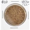 1876-CC $20 Liberty Head Double Eagle Gold Coin