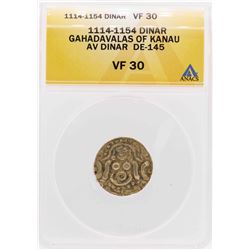 1114-1154 Gahadavalas of Kanau AV Dinar DE-145 Coin ANACS VF30