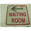 Image 1 : Metal Waiting Room Sign