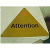 Image 1 : Metal Attention Sign