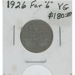 1926 Far "6" Canada Five Cent Coin