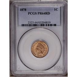 1878 1C PR64 Red PCGS. Crisply struck with flashy refl 1878[1C] PR64 Red PCGS.