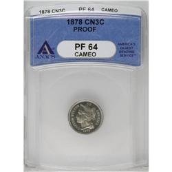 1878 3CN PR64 ANACS. A bright, modestly reflective spe 1878[3CN] PR64 ANACS.