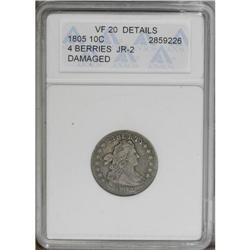 1805 10C 4 Berries--Damaged--ANACS. VF20 Details. JR-2 1805[10C] 4 Berries--Damaged--ANACS. VF20 Det