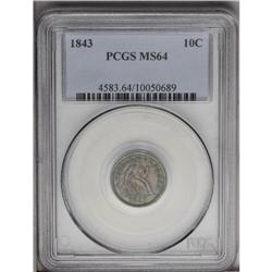1843 10C MS64 PCGS. Lustrous surfaces are bathed in pe 1843[10C] MS64 PCGS.