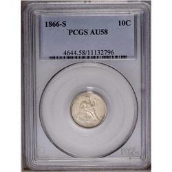 1866-S 10C AU58 PCGS. This smooth dove-gray better dat 1866-S[10C] AU58 PCGS.