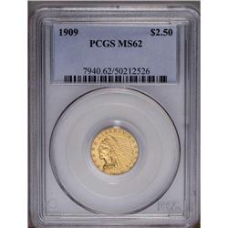 1909 $2 1/2 MS62 PCGS. Well struck with soft satin lus 1909[$2 1/2] MS62 PCGS.
