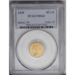 1929 $2 1/2 MS63 PCGS. An impressive example with shar 1929[$2 1/2] MS63 PCGS.
