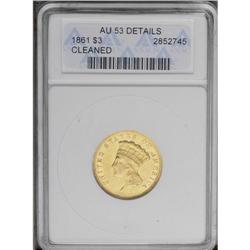 1861 $3 --Cleaned--ANACS. AU53 Details. A lovely green- 1861[$3]--Cleaned--ANACS. AU53 Details.