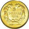 Image 2 : 1878 $3 MS62 PCGS. The 1878 business strike is the mos 1878[$3] MS62 PCGS.