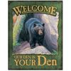 Image 1 : Welcome, Our Den Is Your Den Metal Pub Bar Sign