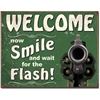 Image 1 : Welcome, Smile & Wait For The Flash, Metal Gun, Garage, Pub Bar Sign