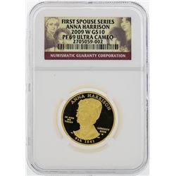 2009 W $10 First Spouse Series Anna Harrison Gold Coin NGC PF69 Ultra Cameo