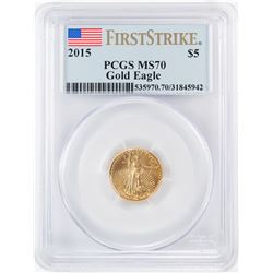 2015 $5 American Gold Eagle Coin PCGS MS70 First Strike