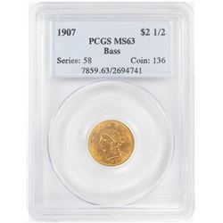 1907 $2.5 Liberty Head Quarter Eagle Gold Coin PCGS MS63 Bass Collection