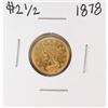 Image 1 : 1878 $2 1/2 Liberty Head Quarter Eagle Gold Coin