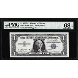 1957A $1 Silver Certificate Note Fr.1620 PMG Superb Gem Uncirculated 68EPQ