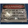 Image 2 : GROUP OF SIX METAL SIGNS - ASSORTED SIGNS, UNIQUE SAYINGS
