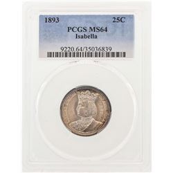 1893 Isabella Commemorative Quarter Coin PCGS MS64