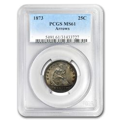 1873 Liberty Seated Quarter MS-61 PCGS (Arrows)