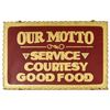 Image 1 : Threadgill's Service Courtesy Good Food Motto Sign
